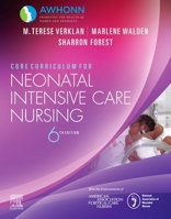 Core Curriculum for Neonatal Intensive Care Nursing 0323554199 Book Cover