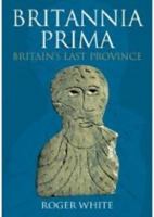 Britannia Prima 0752419676 Book Cover