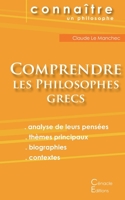 Comprendre les philosophes grecs (French Edition) 2367886504 Book Cover
