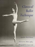 Classical Ballet Technique 0813009456 Book Cover