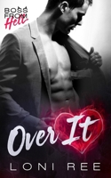 Over It B08WZCV848 Book Cover