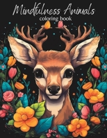 Mindfulness Animals: Coloring Book B0C5PG8YKR Book Cover