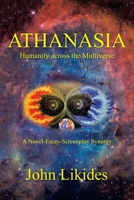 Athanasia: Humanity Across the Multiverse 1664171037 Book Cover