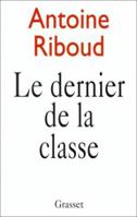 Le Dernier de La Classe 2246571812 Book Cover