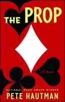 The Prop: A Novel 0743284658 Book Cover