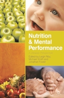Nutrition and Mental Performance: A Lifespan Perspective 023029989X Book Cover