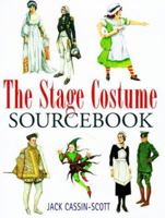 The Stage Costume Sourcebook 0304350680 Book Cover