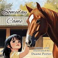 Someday Came 1962937194 Book Cover