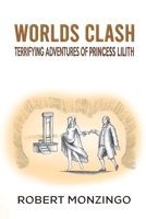 Worlds Clash 1649794118 Book Cover