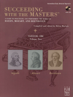 Succeeding with the Masters, Classical Era, Volume 2 1569393907 Book Cover