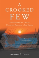 A Crooked Few 1638816131 Book Cover