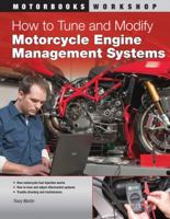 How to Tune and Modify Motorcycle Engine Management Systems 0760340730 Book Cover