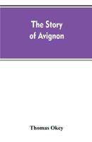 The story of Avignon 1017115974 Book Cover