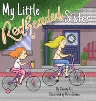 My Little Redheaded Sister 1952209595 Book Cover