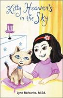 Kitty Heaven's in the Sky 0979136210 Book Cover