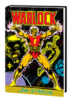 Warlock by Jim Starlin: The Complete Collection 1302931784 Book Cover