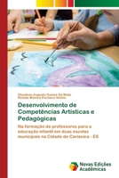 Desenvolvimento de Competências Artísticas e Pedagógicas (Portuguese Edition) 6209315437 Book Cover