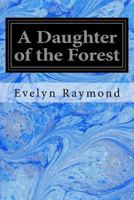 A Daughter of the Forest 9354549780 Book Cover