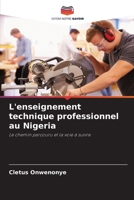 L'enseignement technique professionnel au Nigeria 6205623986 Book Cover