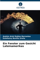 Ein Fenster zum Gesicht Lateinamerikas 6206126390 Book Cover