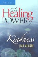 The Healing Power of Kindness 2895074135 Book Cover