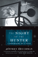 The Night of the Hunter: A Biography of a Film 0810125420 Book Cover