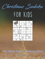 Christmas Sudoku For Kids: Christmas Sudoku For Kids 1695304632 Book Cover