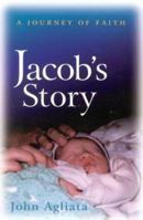 Jacob's Story 1892525739 Book Cover