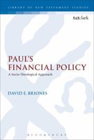 Paul's Financial Policy: A Socio-Theological Approach 0567663078 Book Cover