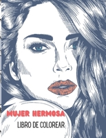 Mujer Hermosa Libro de Colorear B08M2LMCSK Book Cover