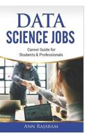 Data Science Jobs: Career Guide for Students & Professionals 1072900882 Book Cover