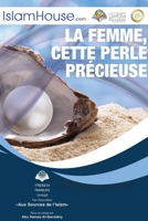La femme, cette perle précieuse 6039096799 Book Cover