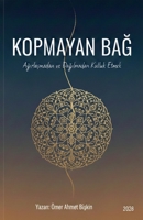 Kopmayan BaG (Turkish Edition) B0GV236TQL Book Cover