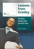 Lessons from Gretley: Mindful Leadership and the Law 1921223316 Book Cover