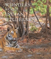 Wonders of the Indian Wilderness B01MQJZXQX Book Cover