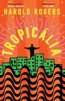 Tropicàlia 1399609475 Book Cover