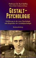 Gestalt-Psychologie: Einführung in die neue Psychologie vom Begründer der Gestaltpsychologie (Wissenschaftliche Bibliothek) 3743103532 Book Cover