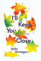 I'll Keep You Close 1646141113 Book Cover