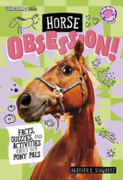 Horse Obsession! B0GHQ1NG86 Book Cover