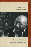 On Plato's "Statesman" (Meridian: Crossing Aesthetics) 0804741441 Book Cover