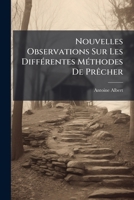 Nouvelles Observations Sur Les Différentes Méthodes De Prêcher 117991578X Book Cover