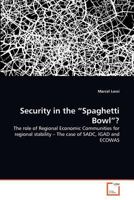 Security in the Spaghetti Bowl? 3639372476 Book Cover