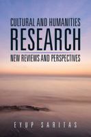 Cultural and Humanities Research: New Reviews and Perspectives 149076819X Book Cover