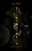 Tageswandler 5: Gigi (German Edition) 3751931031 Book Cover