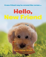 Hello, New Friend 0228821800 Book Cover
