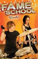 Rivals! (Fame School, #4) 0142408158 Book Cover