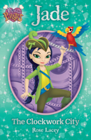 Princess Pirates Book 2: Jade The Clockwork City 1787004600 Book Cover