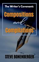 The Writer's Covenant: Compositions and Compilations 1735321222 Book Cover