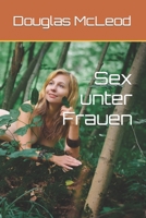 Sex unter Frauen B0BMSXWVD8 Book Cover