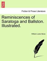 Reminiscences Of Saratoga And Ballston 1017418802 Book Cover